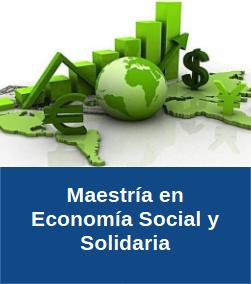Maestría  en Economía Social y Solidaria