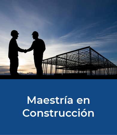 Maestría en Construcción